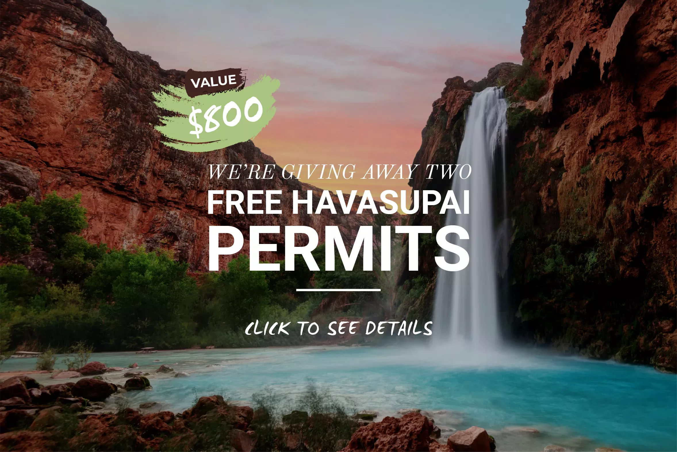 Entries Closed – Two Free Permits to Explore Havasupai in April